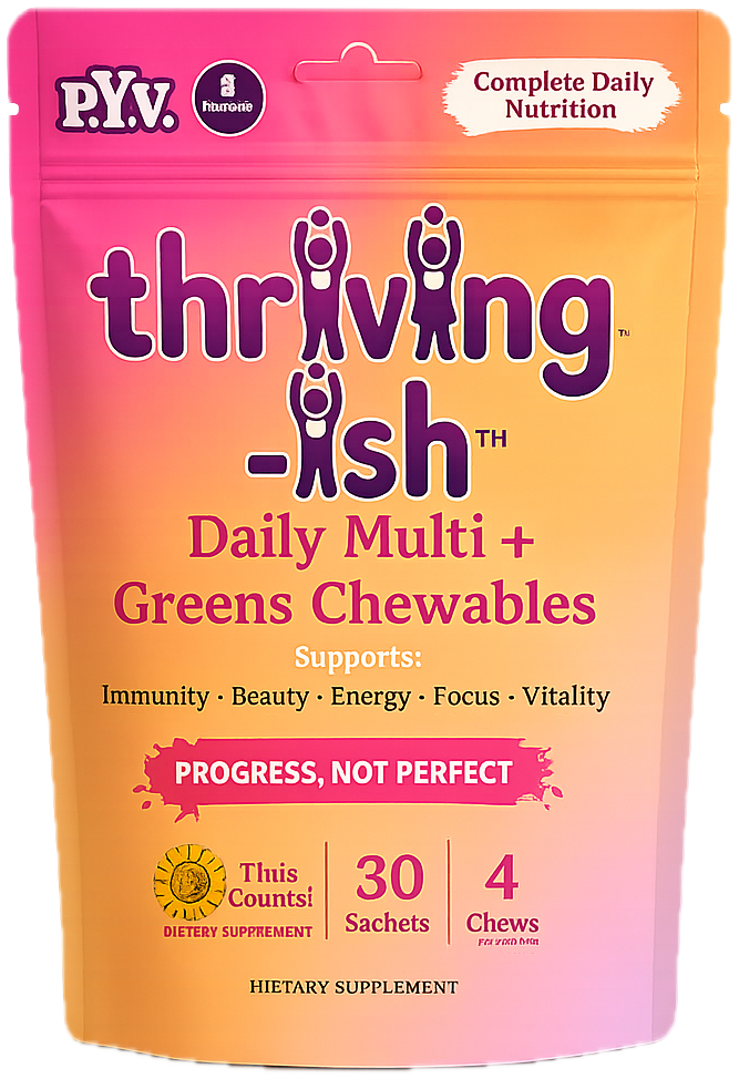 thriving-ish Daily Multi + Greens Chewables pouch — 30 sachets, 4 chews per sachet, supports immunity, beauty, energy, focus and vitality
